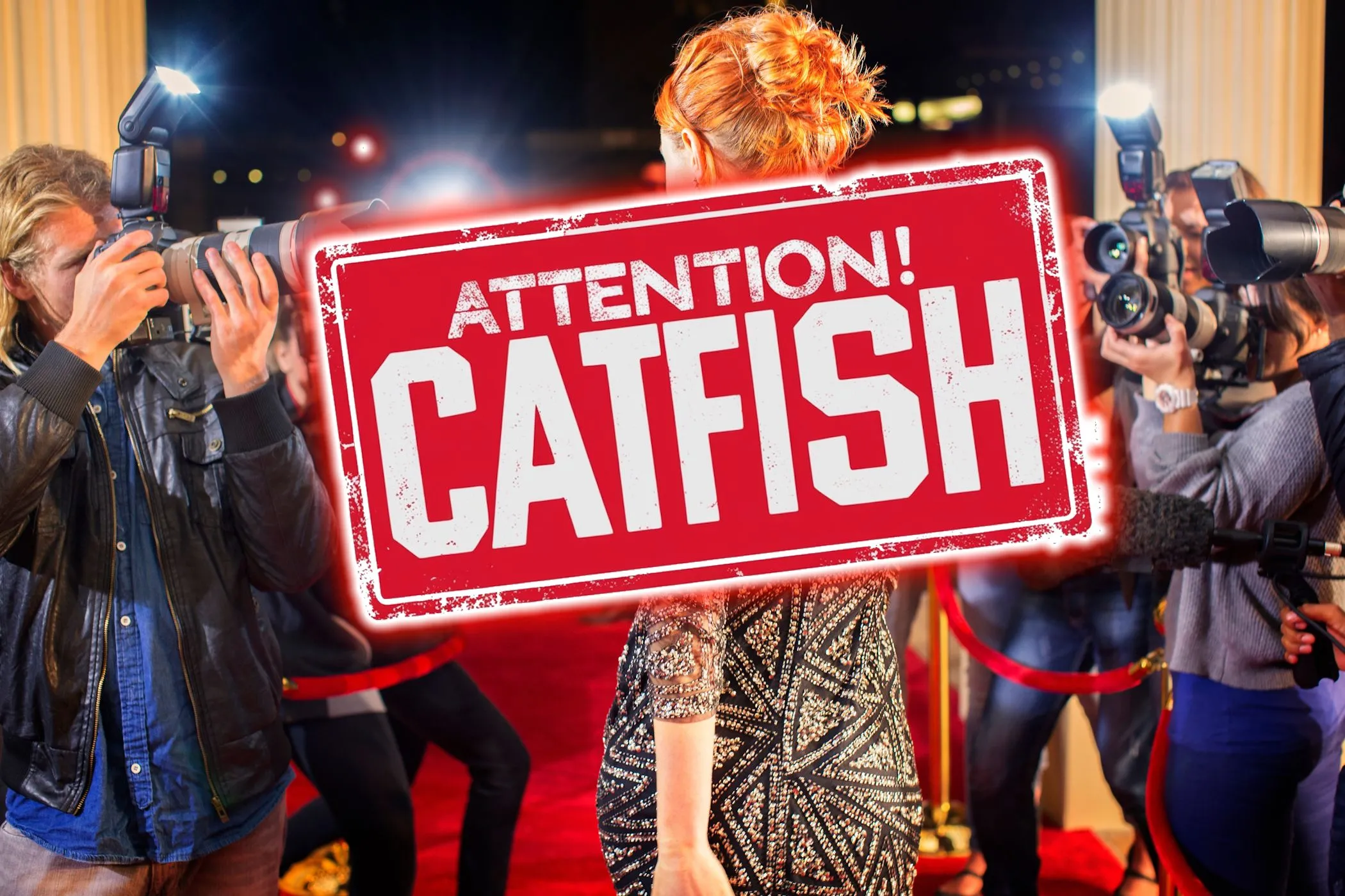 Biển báo cảnh báo lừa đảo catfishing với hình ảnh người nổi tiếng và paparazzi