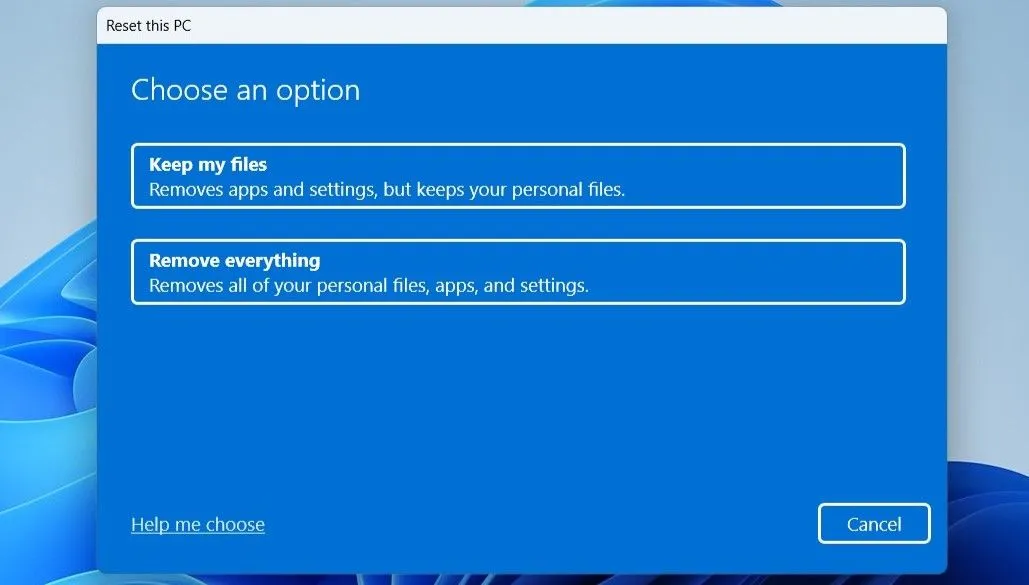 Các tùy chọn đặt lại khi khôi phục cài đặt Windows 11 qua ứng dụng Cài đặt.