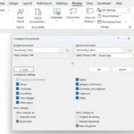 Hộp thoại So sánh Tài liệu trong Microsoft Word để chọn file gốc và file đã sửa đổi