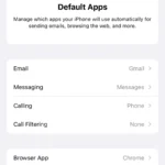 Màn hình cài đặt cho phép người dùng thay đổi ứng dụng mặc định trên iPhone, ví dụ trình duyệt web hoặc ứng dụng email.