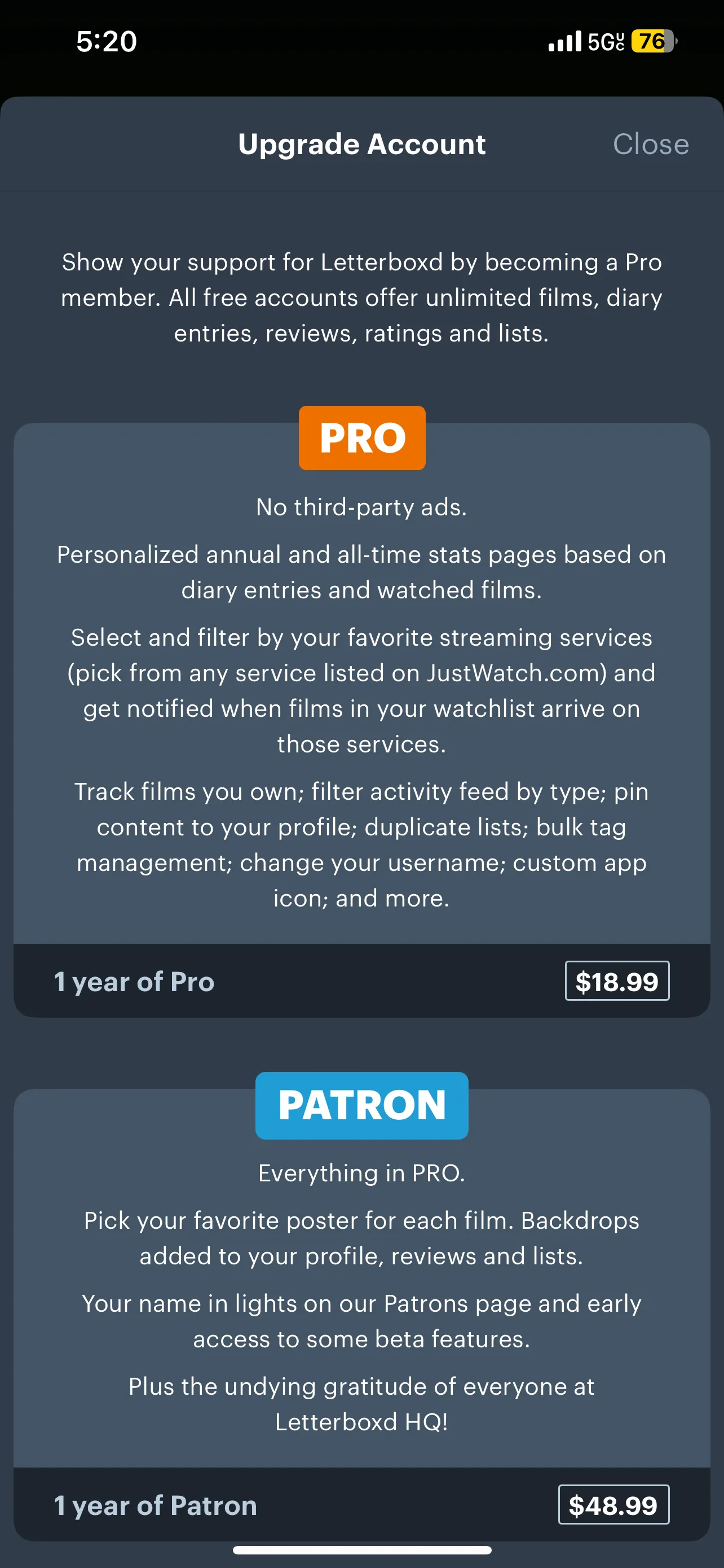 Màn hình giới thiệu các gói đăng ký Letterboxd Pro và Patron, cung cấp tính năng cao cấp như trải nghiệm không quảng cáo và thống kê chi tiết.