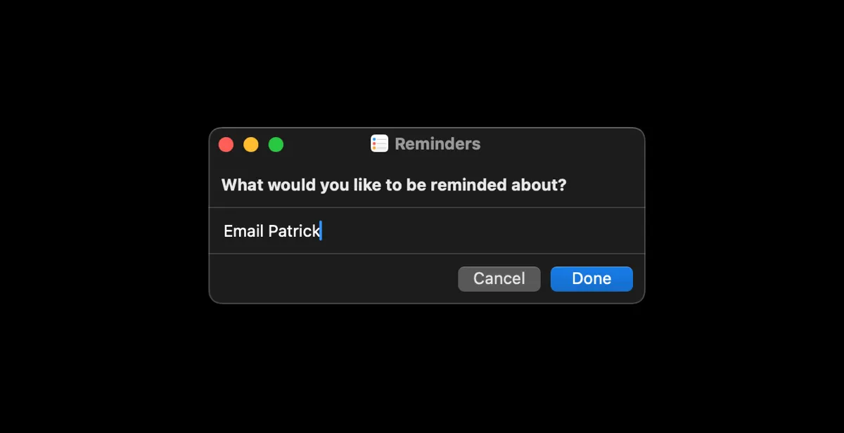 Màn hình nhập tác vụ nhanh của Reminders được kích hoạt bằng phím tắt tùy chỉnh trên Mac.