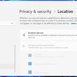 Tùy chọn Dịch vụ định vị trong ứng dụng Cài đặt Windows 11